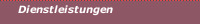 Dienstleistungen